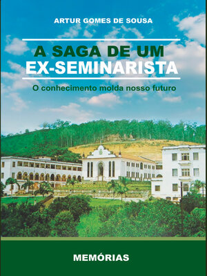 cover image of A saga de um ex-seminarista